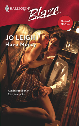 Title details for Have Mercy by Jo Leigh - Available